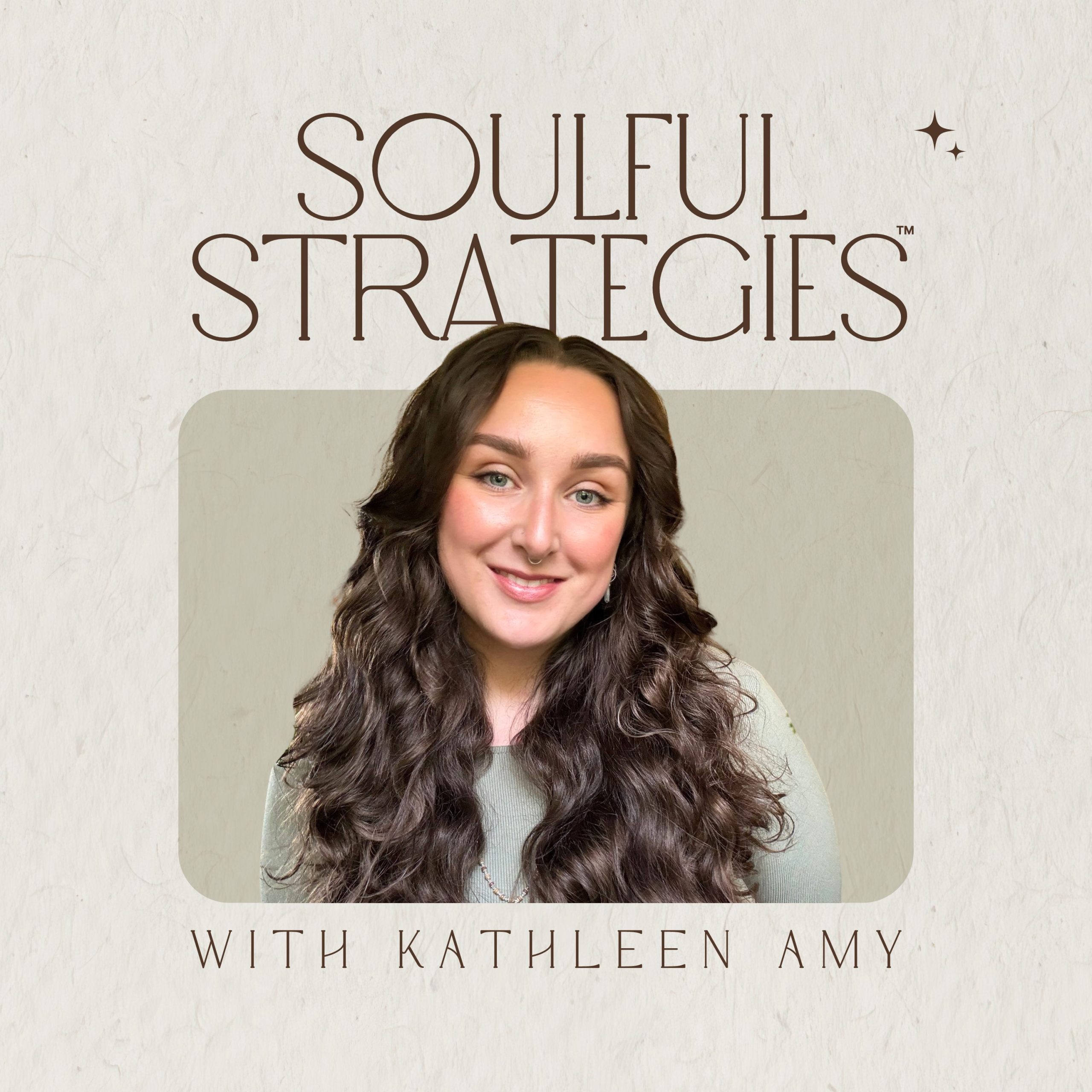 Soulful Strategies with Kathleen Amy .Virtual, creative business podcast, Soulful Business Podcast, Soulful Systems, melbourne creative virtual assistant