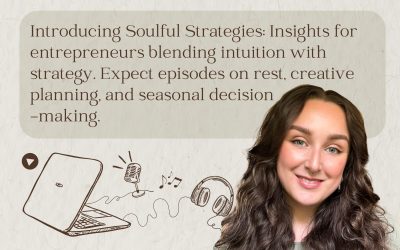 Soulful Strategies™: Intuitive Business Insights for Creative Entrepreneurs